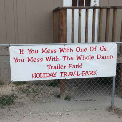 Don't mess with Texas! Trave-L-Park in Del Rio.